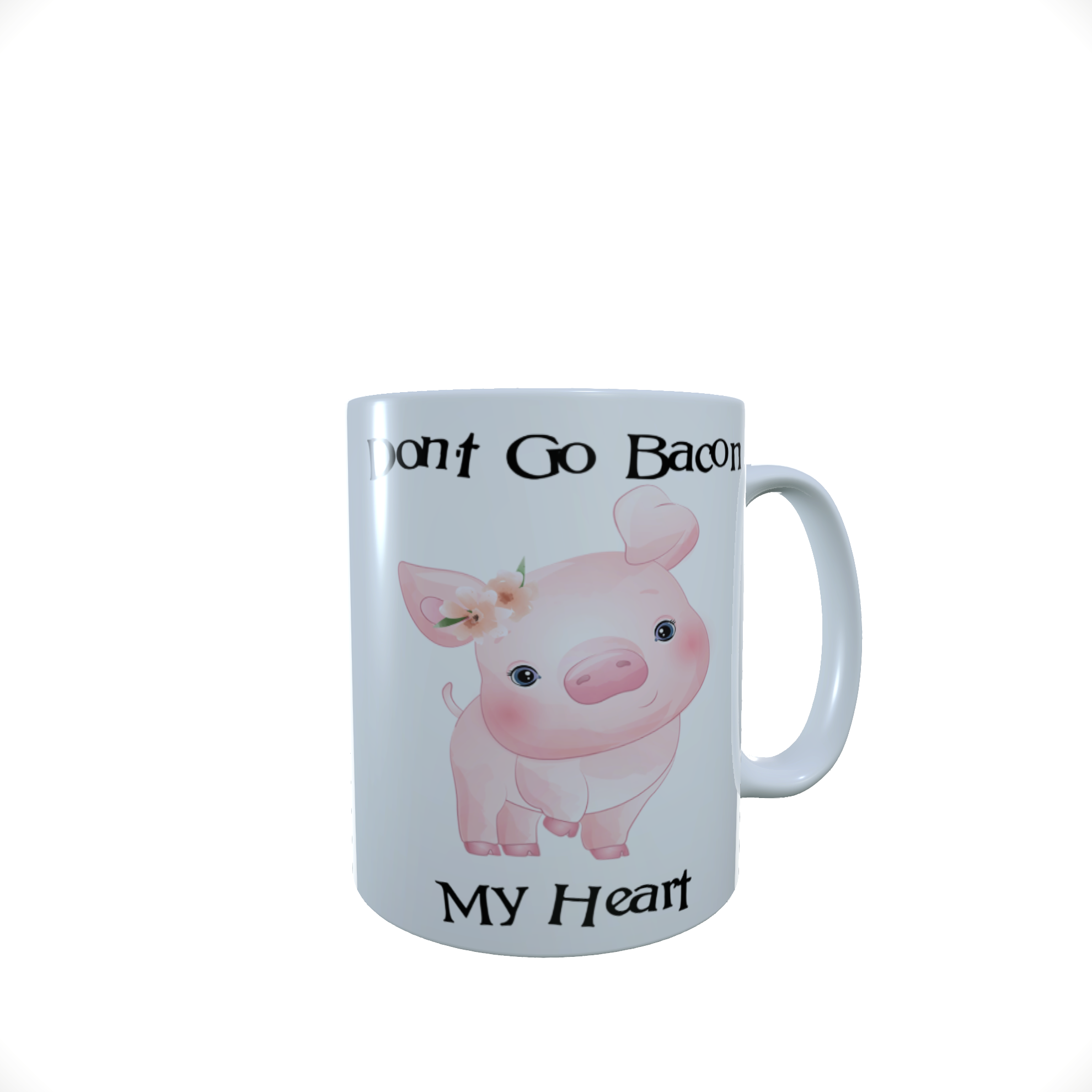 Pig - Don't Go Bacon My Heart Ceramic Mug, Pig Mug, Pig Latte